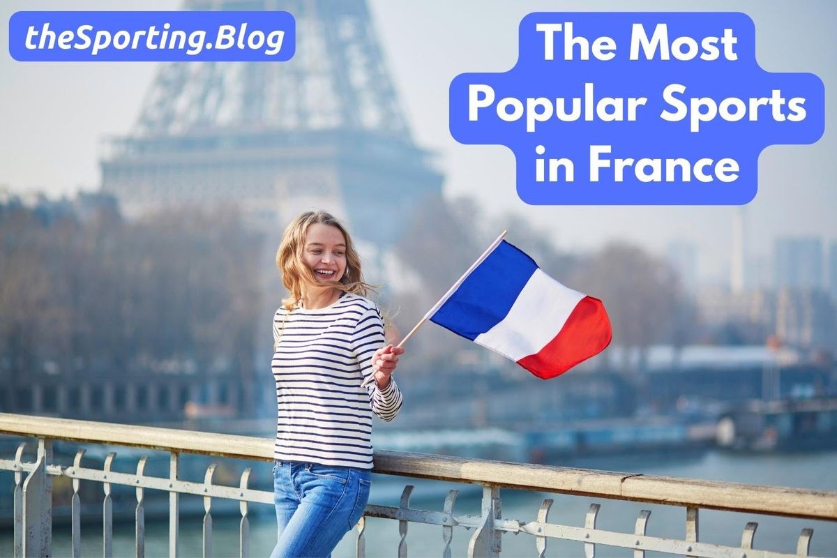 The Most Popular Sports in France