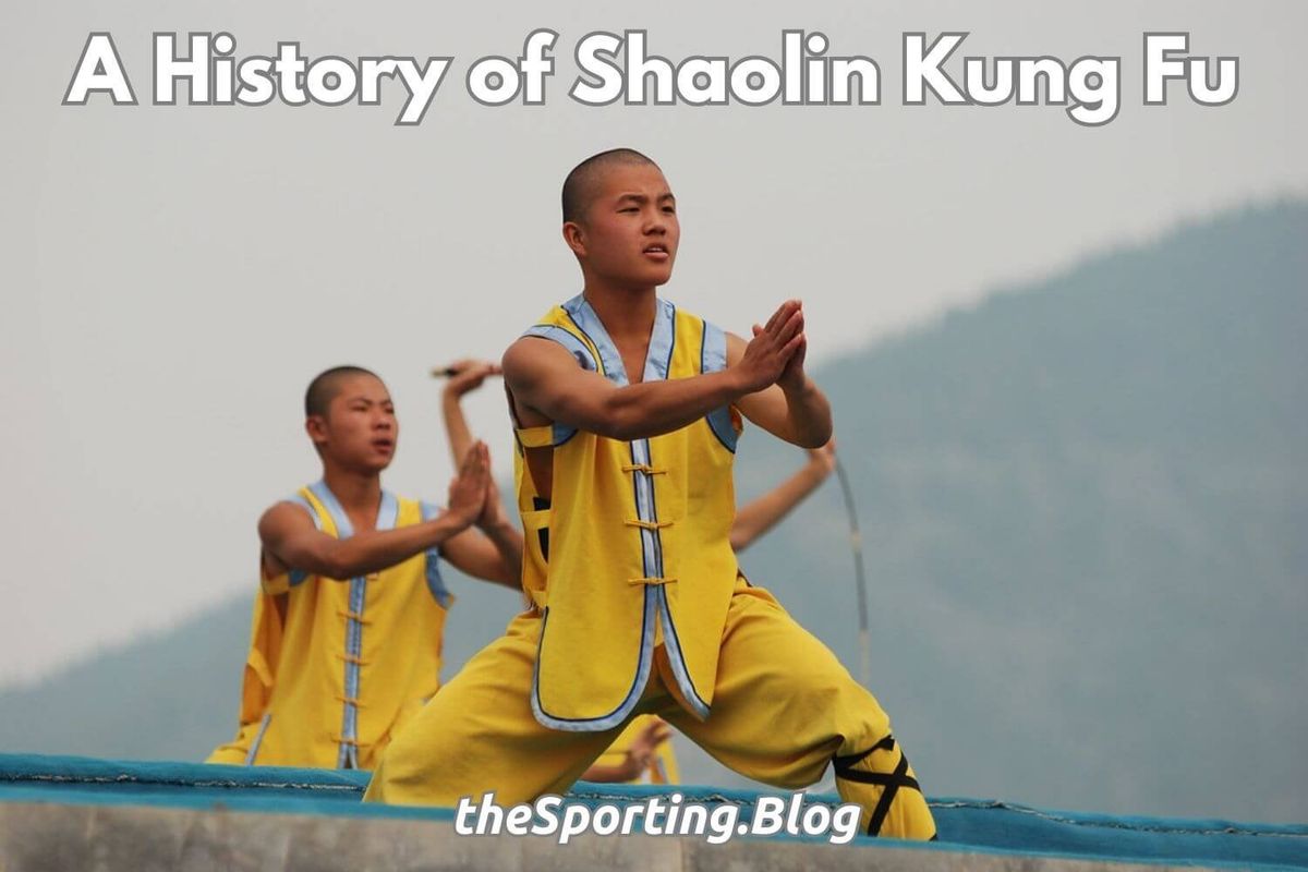 The History of Shaolin Kung Fu
