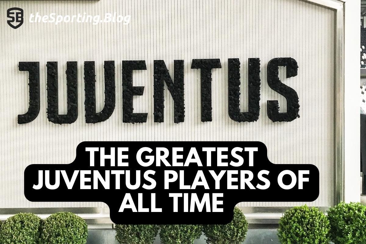 Juventus: Their 5 Greatest Players