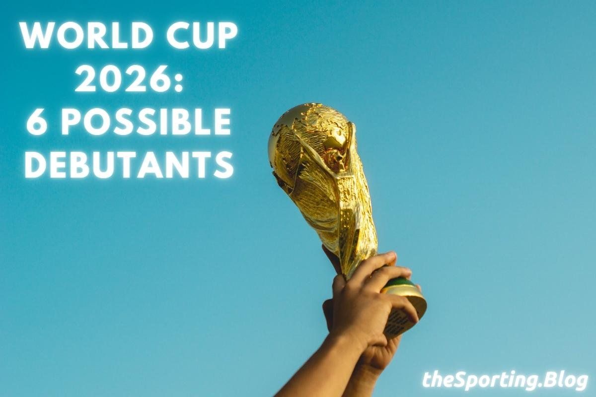 6 Potential Debutants at the 2026 FIFA World Cup