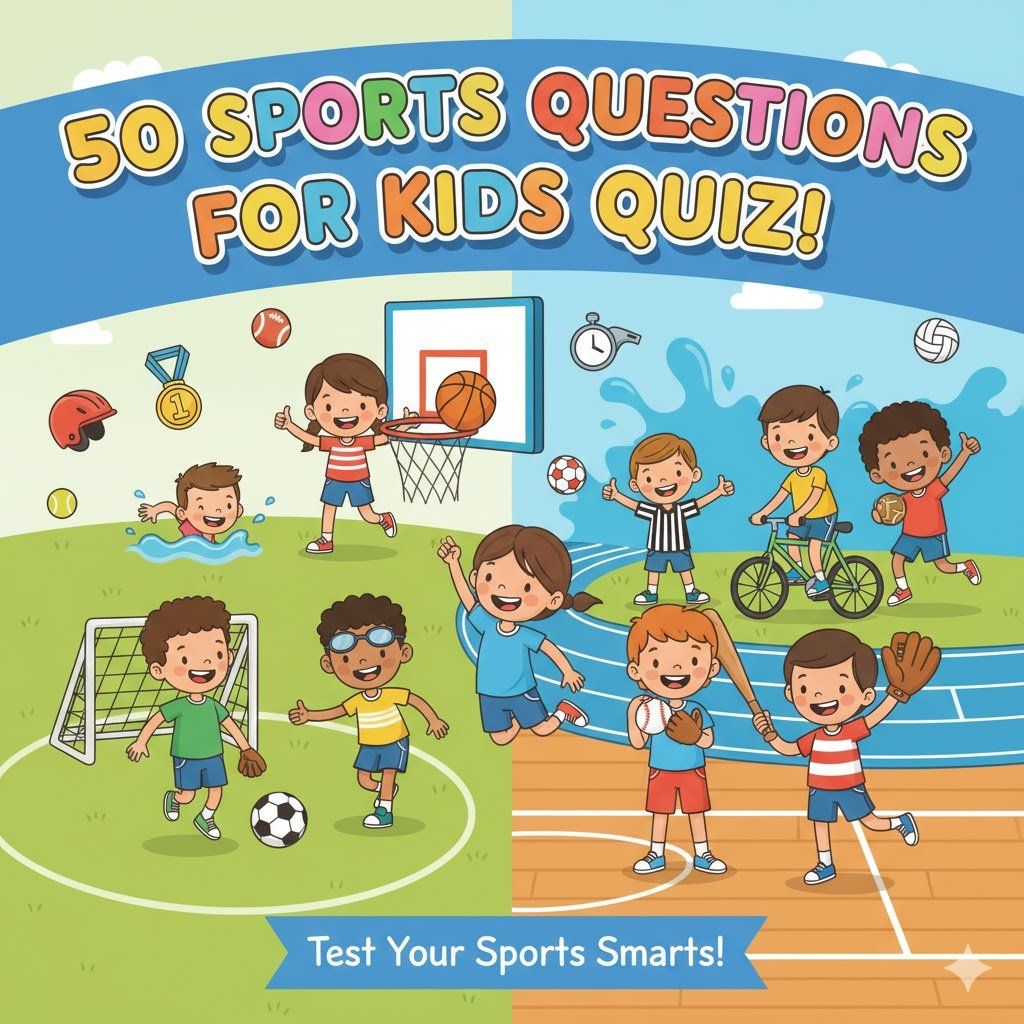 50 Sports Quiz Questions and Answers for Kids!