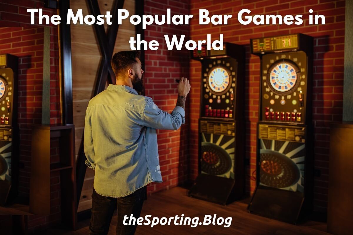 The Most Popular Bar Games of All-Time