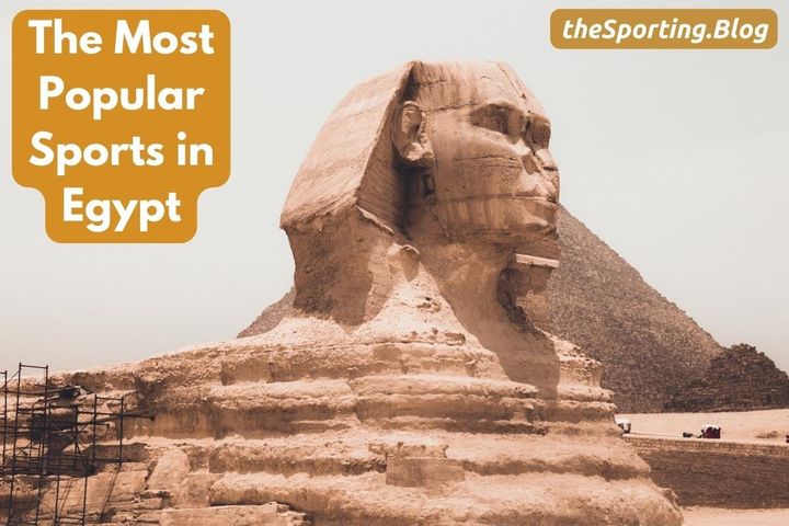 The 10 Most Popular Sports in Egypt