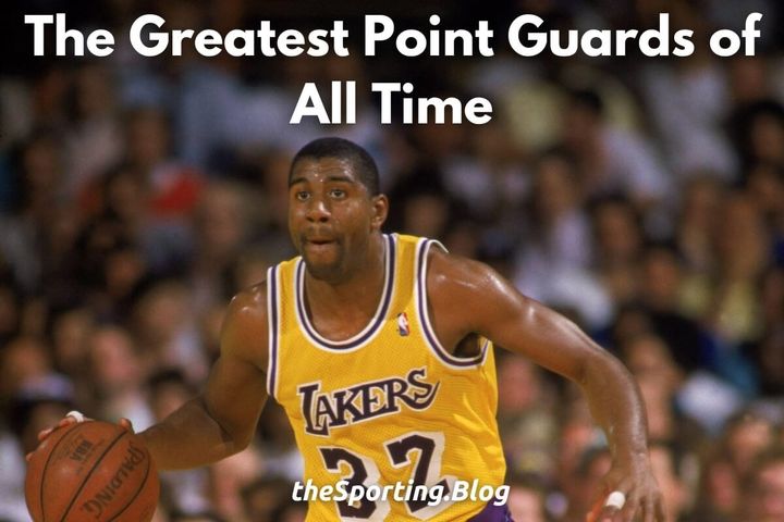 The 5 Greatest NBA Point Guards of All Time