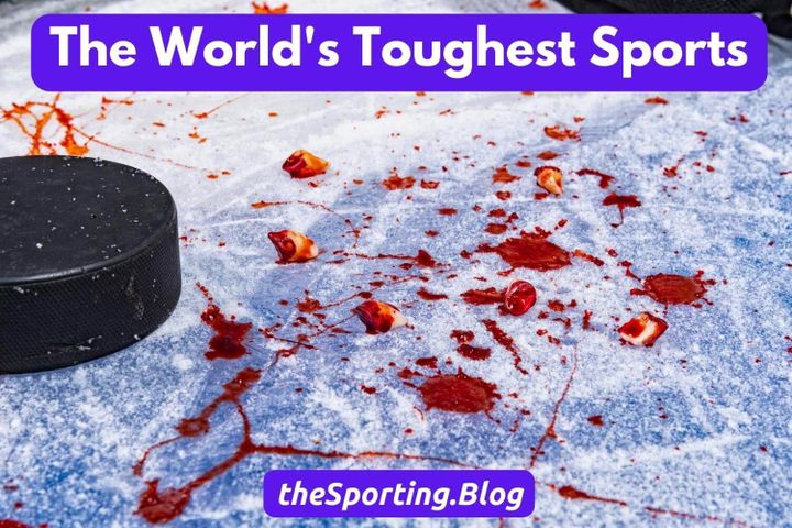 The World's Toughest Sports