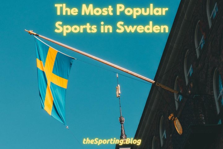 The Most Popular Sports in Sweden