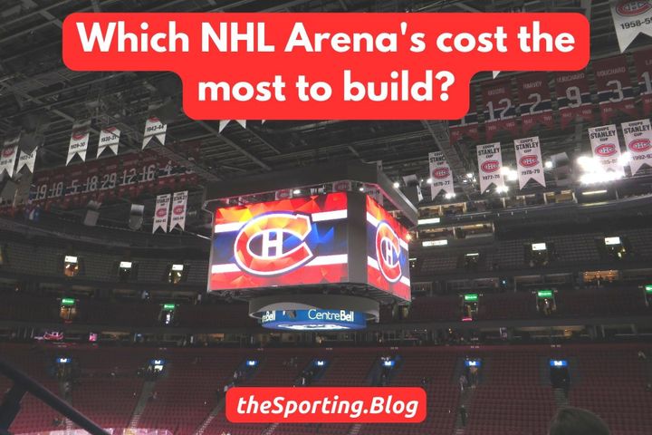 The 5 Most Expensive NHL Arenas of All-Time