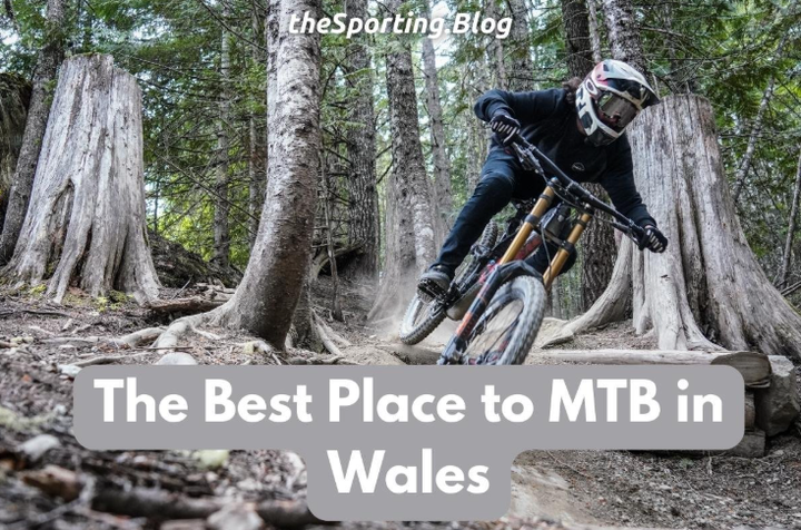 image of a person mountain biking with the words "the best place to MTB in wales" and "thesporting.blog"