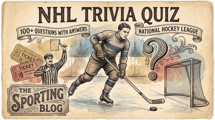 NHL Trivia Quiz: 100+ Questions with Answers on the National Hockey League