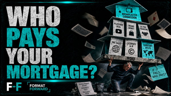 how to make a living creating formats or who pays you mortgage? 