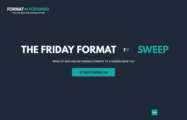 Friday Format Sweep 11 Sept 26