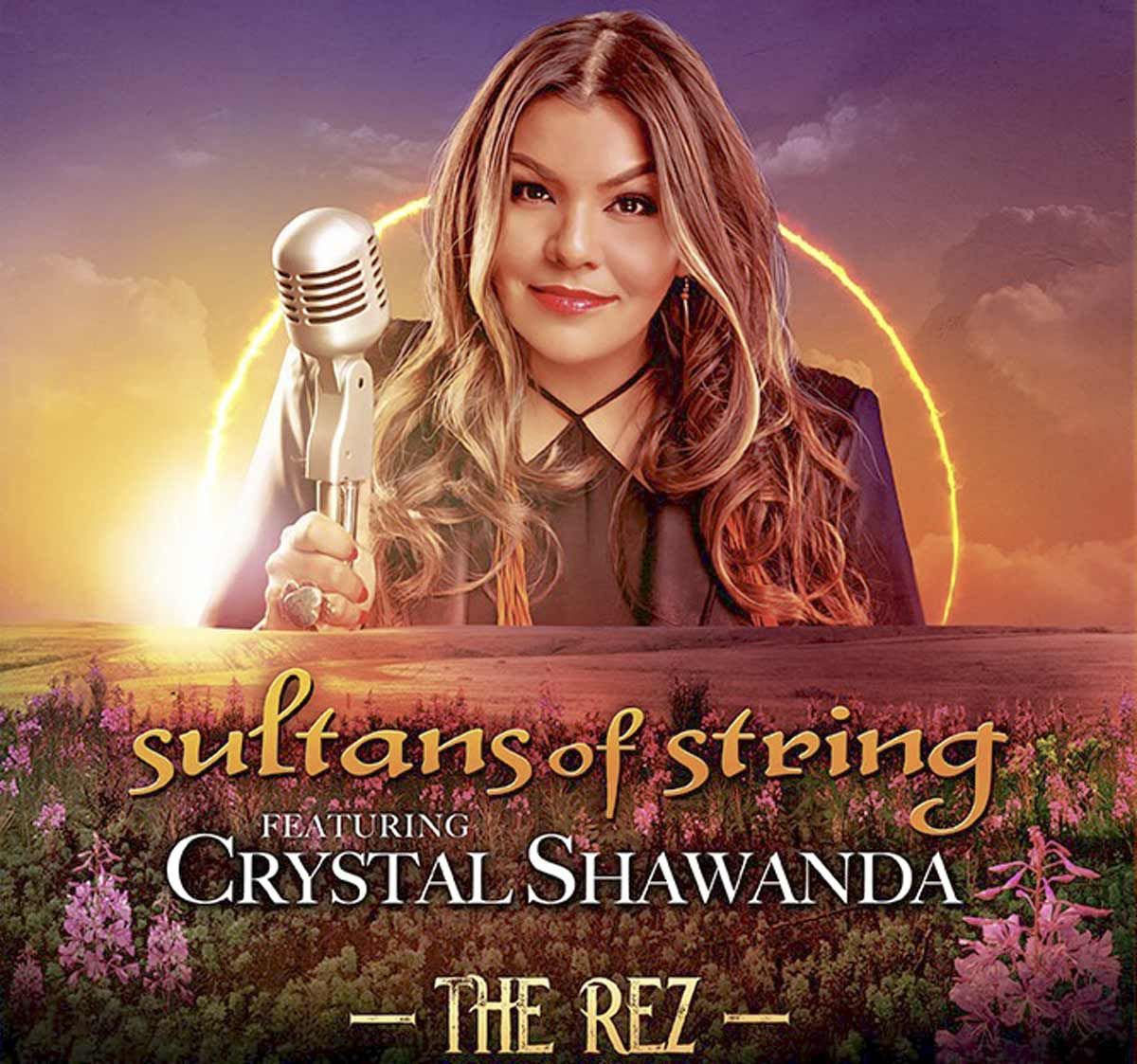 Crystal Shawanda collaborates with Sultans of String on new single “The Rez”