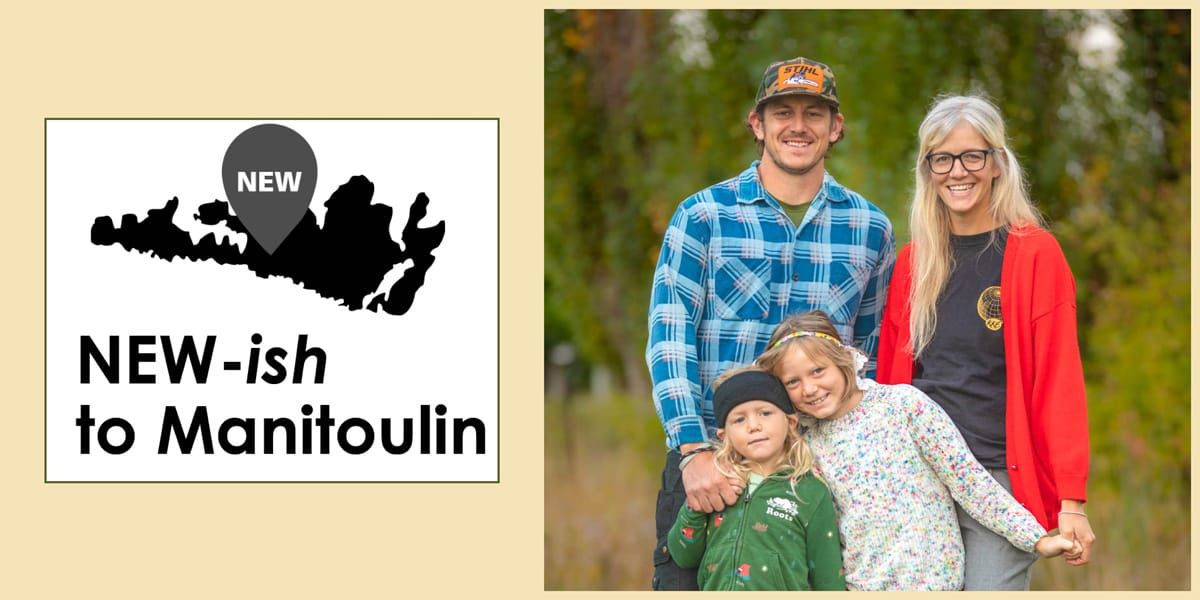 NEW-ish to Manitoulin: Gavin Cond  and Jenn Mezel