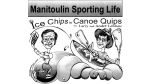 Ice Chips to Canoe Quips.