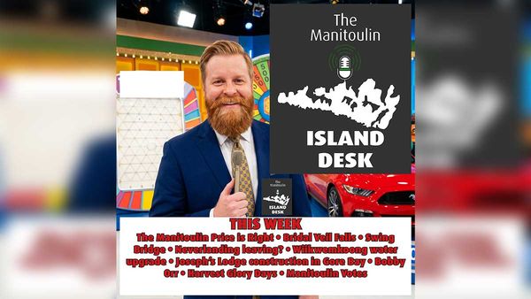 🎙️The Manitoulin Island Desk Podcast, Episode 04: Sept 23, 2026
