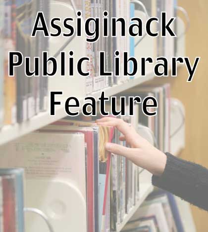 Assiginack Public Library Feature Nov 13