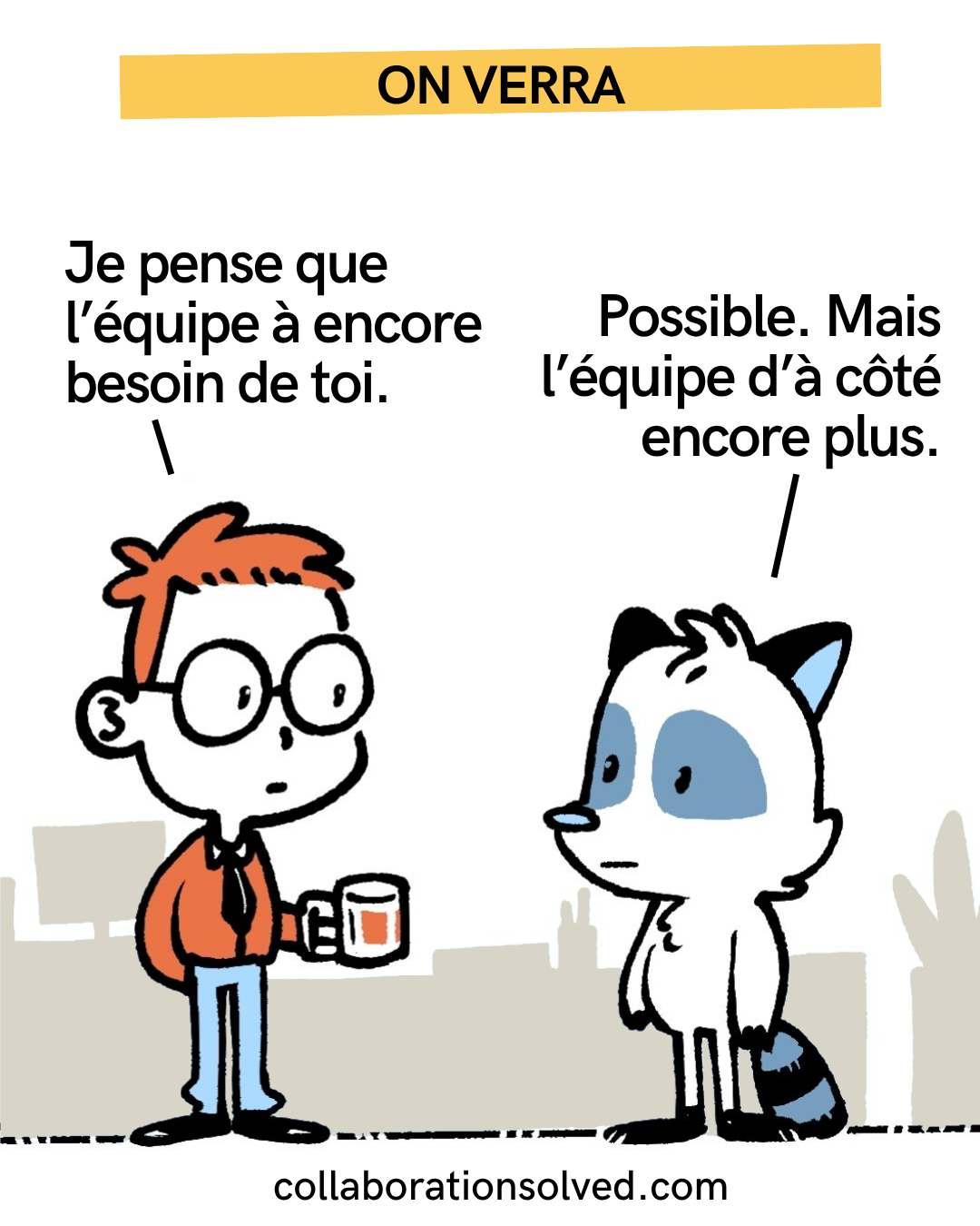 Ton équipe roule sans toi ? Annonce la suite.