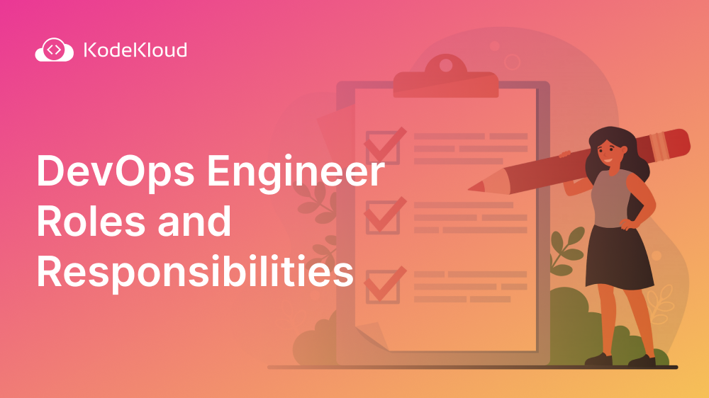 DevOps Roles and Responsibilities