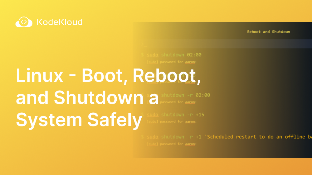 Linux Reboot and shutdown
