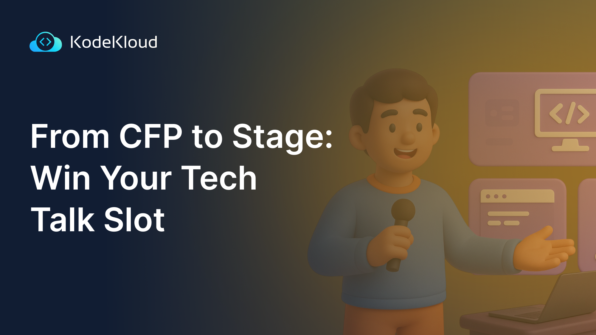From CFP to Stage: Win Your Tech Talk Slot