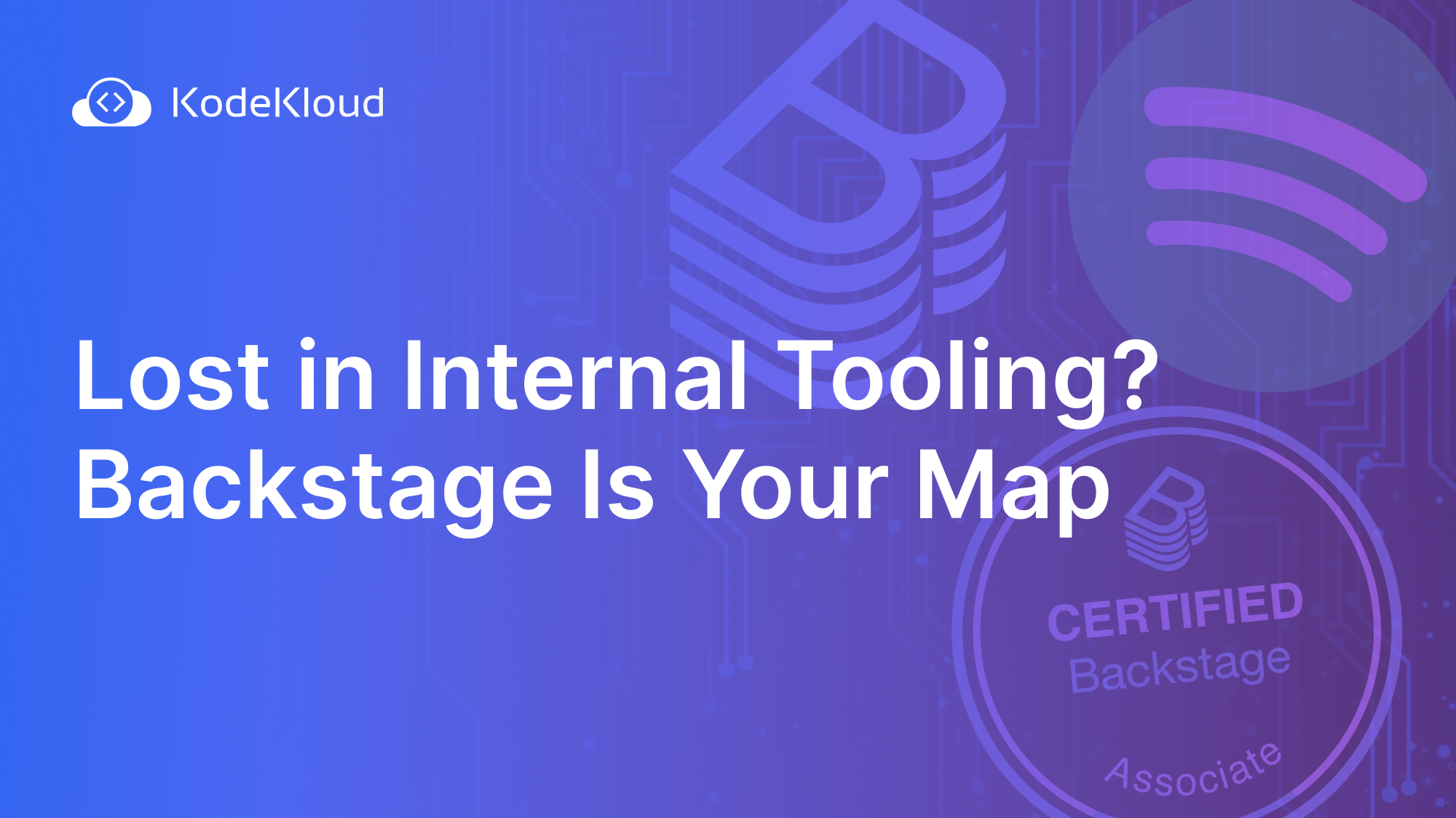 Lost in Internal Tooling? Backstage Is Your Map.