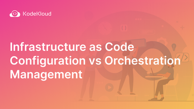 Configuration Management vs. Orchestration