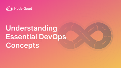 6 DevOps Concepts Every DevOps Engineer Should Know