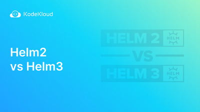 Helm2 vs. Helm3