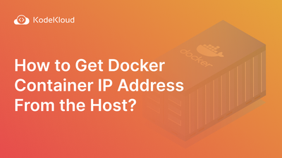 How to Get Docker Container IP Address From the Host
