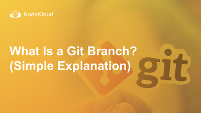 What Is a Git Branch? (Simple Explanation)