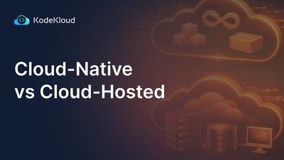 Cloud-Native vs Cloud-Hosted: Why "Being in the Cloud" Isn't the Same as "Built for the Cloud"