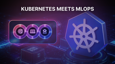Using Kubernetes for MLOps