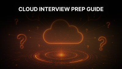 Cloud Interview Questions 2026: Concepts That Transfer