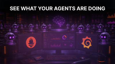 Observability for AI Agents, Building Dashboards with Prometheus and Grafana