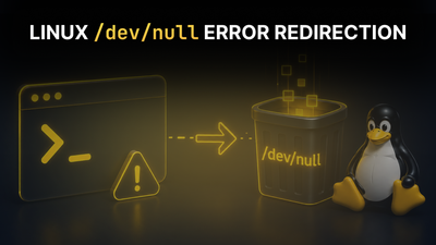 What Does 2>/dev/null Mean in Linux?