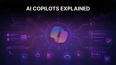 What Is an AI Copilot and How It Fits Your Workflow