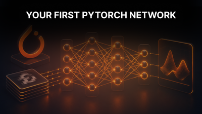 Build Your First Neural Network in PyTorch to Classify Handwritten Digits