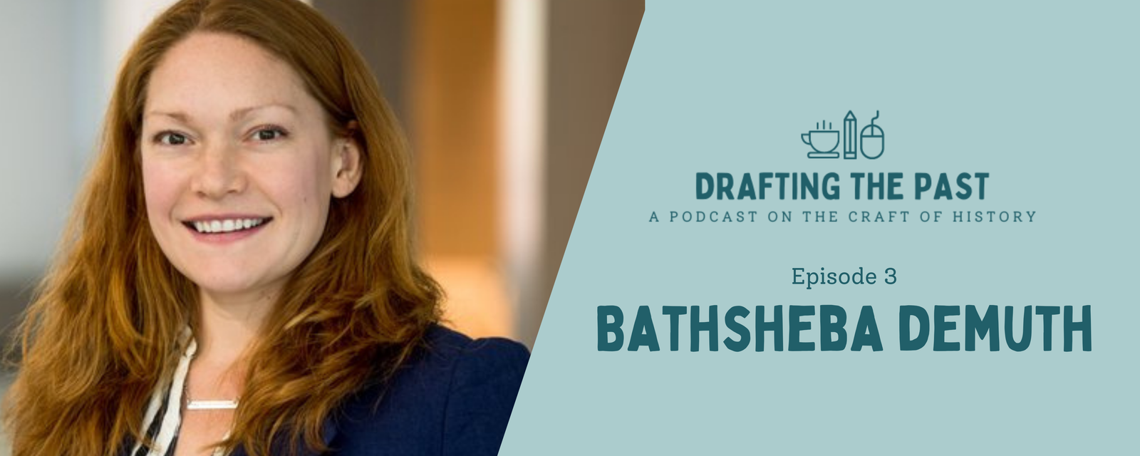 Episode 3: Bathsheba Demuth Evokes a Place