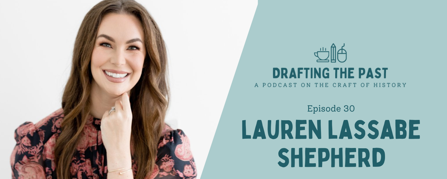 Episode 30: Lauren Lassabe Shepherd Shamelessly Reaches Out