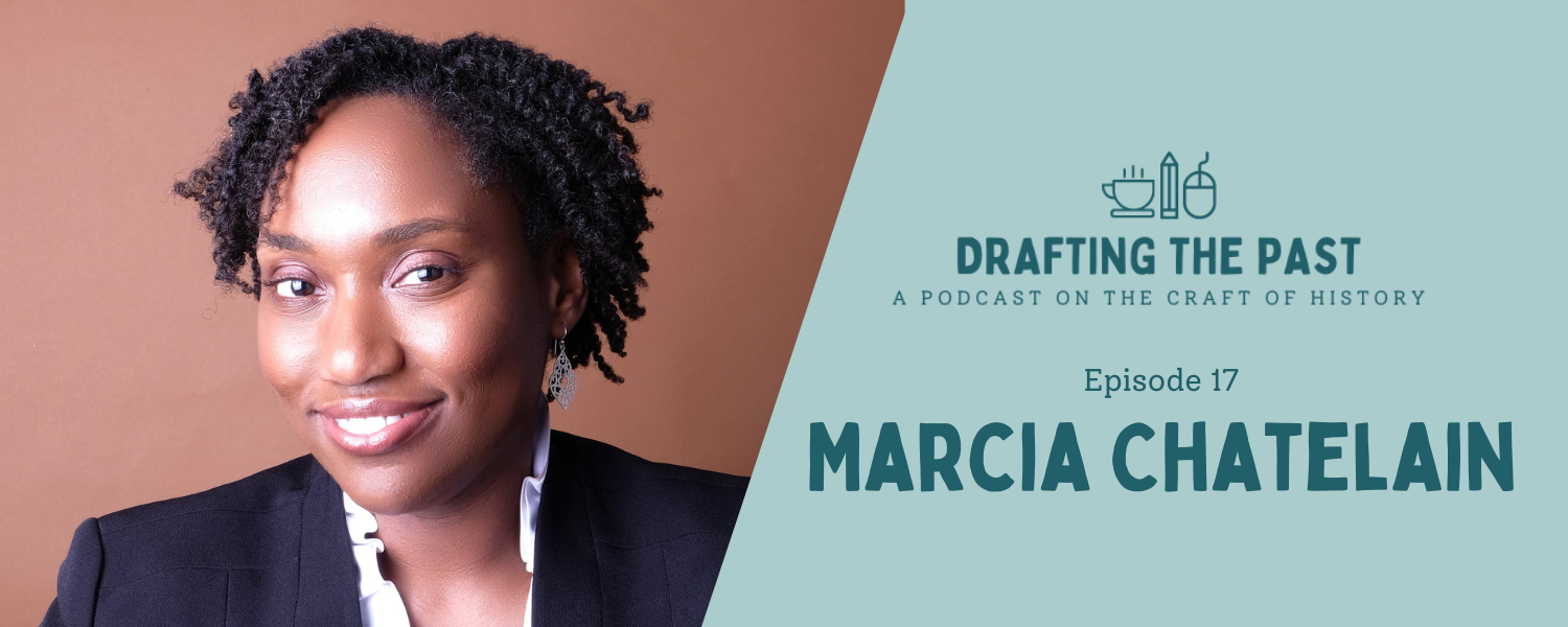 Episode 17: Marcia Chatelain Writes Anywhere She Can