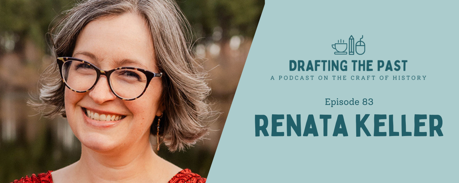 Podcast episode graphic that reads "Episode 83: Renata Keller"