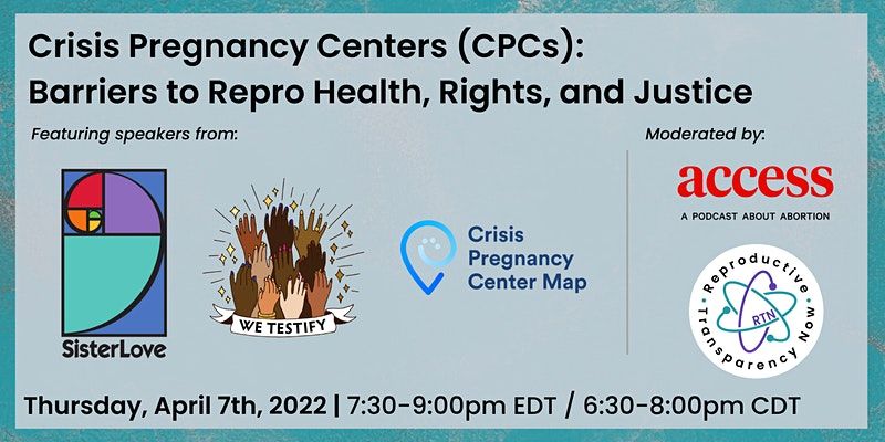 Crisis Pregnancy Centers: Barriers to Repro Health, Rights, and Justice