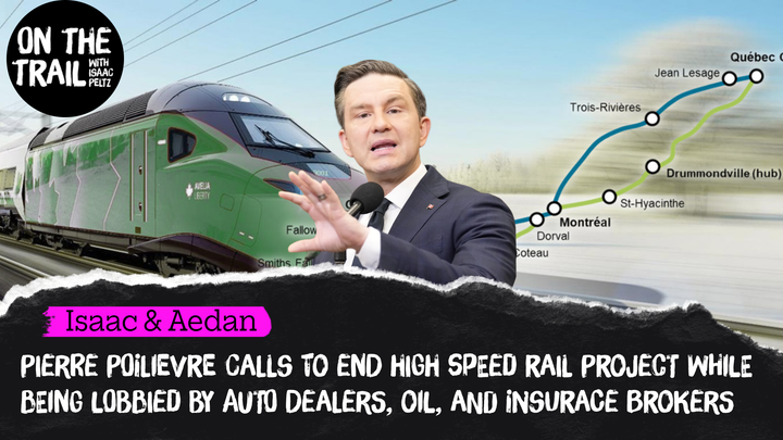 Is Poilievre being lobbied off the rails?