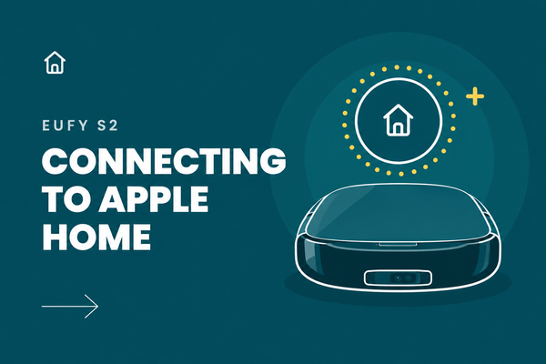 How to Connect and Use Your Eufy Omni S2 With Apple Home
