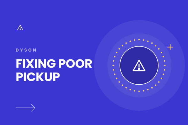 Dyson Not Picking Up Dirt? Here’s What to Check
