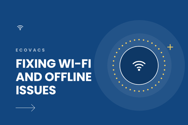 Ecovacs Deebot Won’t Connect to Wi-Fi or Shows Offline? Here’s What to Do