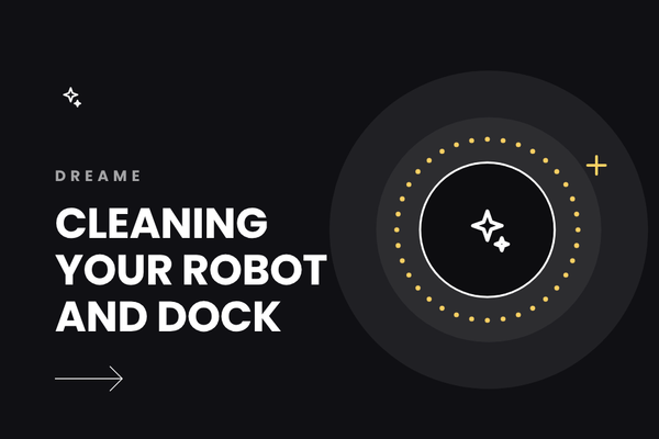 How to Clean Your Dreame Robot Vacuum and Dock