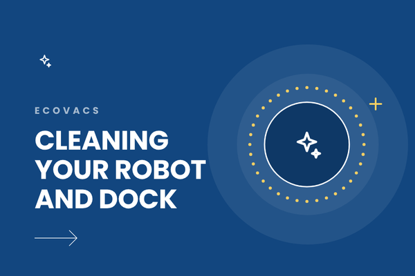 How to Clean Your Ecovacs Deebot Robot Vacuum and Dock