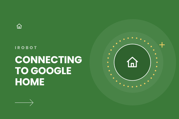 How to Connect Your Roomba to Google Home
