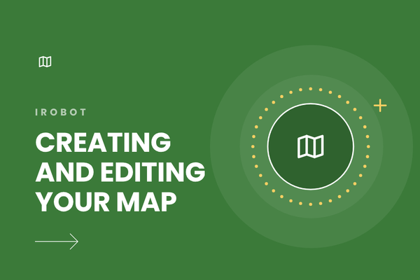 How to Create and Edit Your Roomba Map